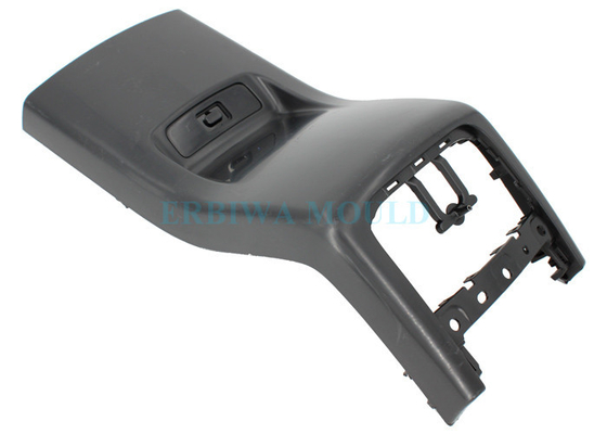 ISO Approved Plastic Injection Mould For Central Console Air Conditioner Rear Panel